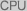 CPU